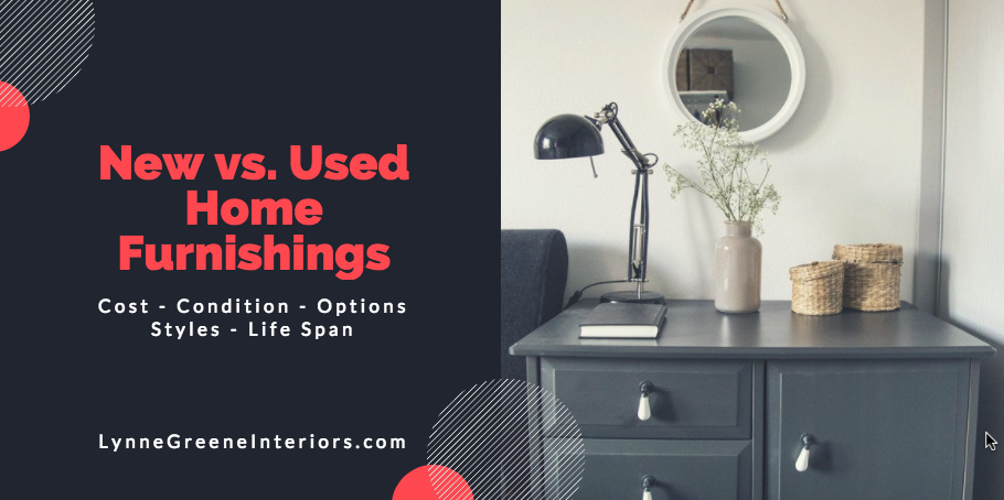 Buying Used vs. New Home Furnishings