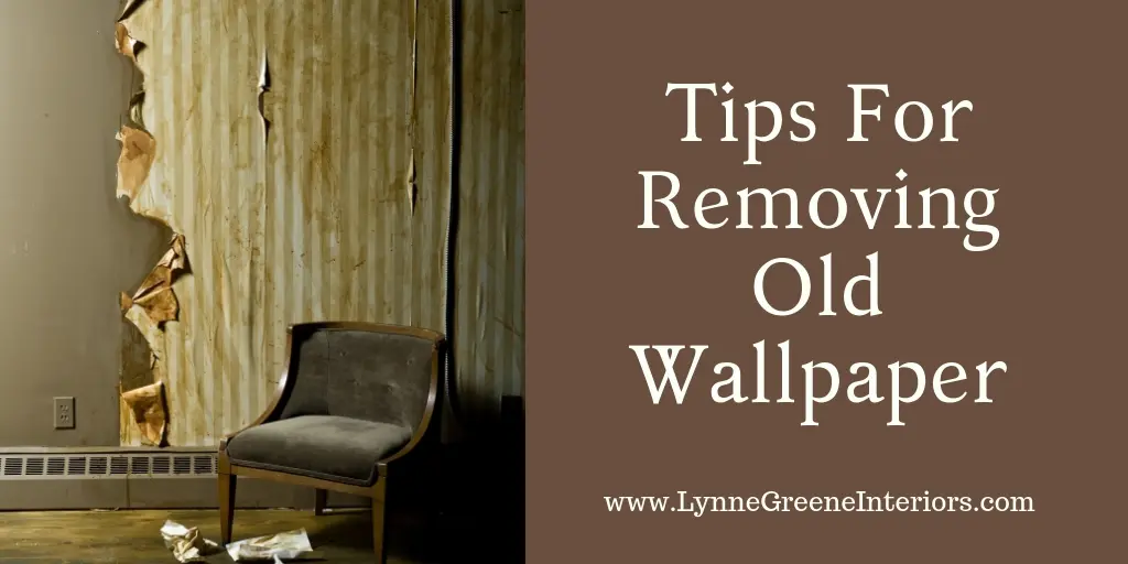 Tips For Removing Old Wallpaper
