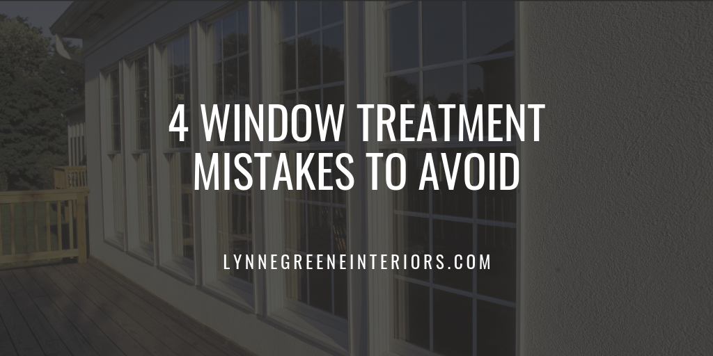 Common Window Treatment Mistakes