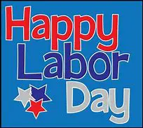 Happy Labor Day!